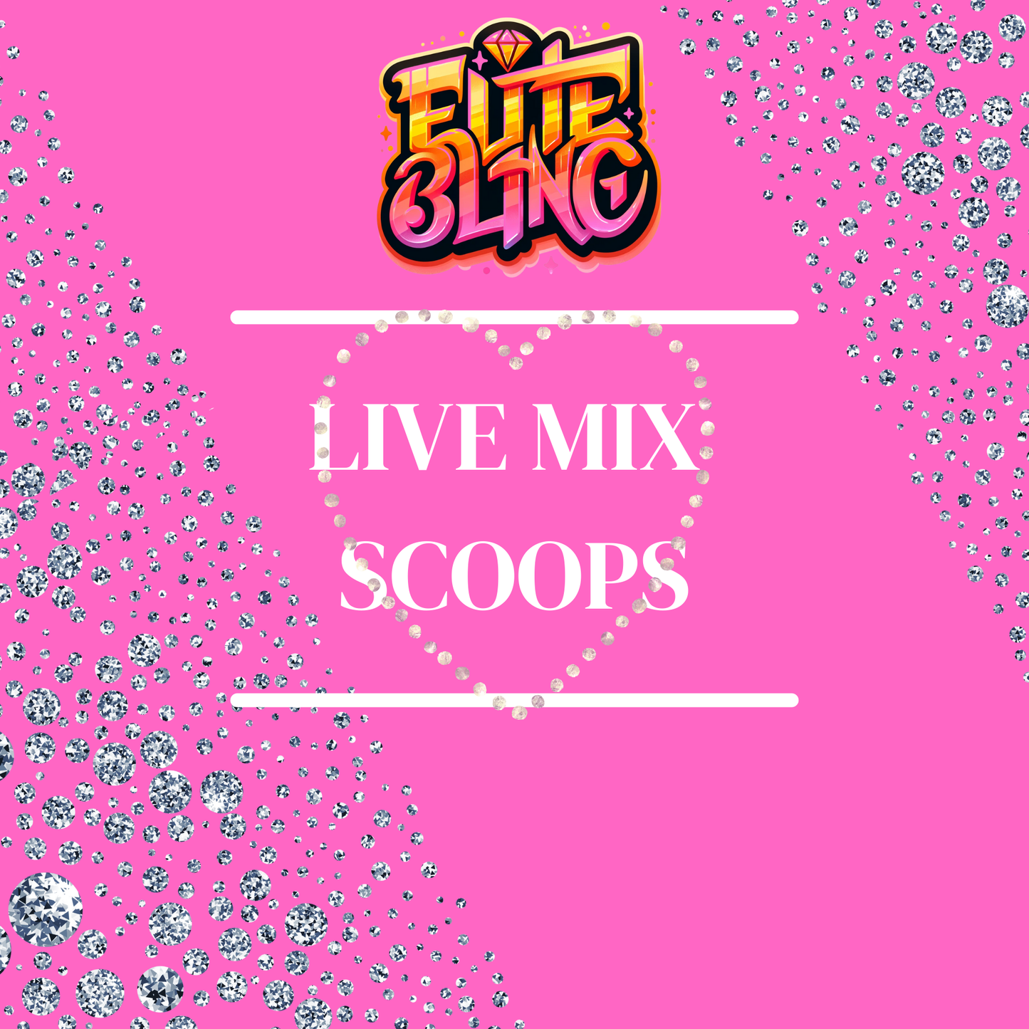 $5 Dollar Live Scoop Mixes