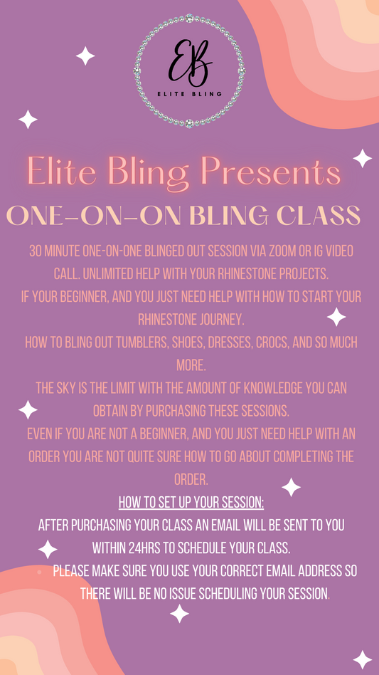 One-On-One Bling Class